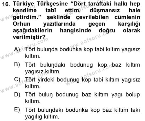 Orhun Türkçesi Dersi 2015 - 2016 Yılı (Final) Dönem Sonu Sınavı 16. Soru