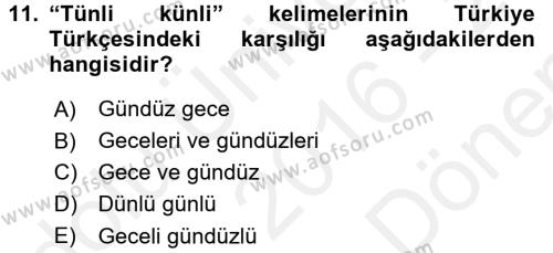 Orhun Türkçesi Dersi 2016 - 2017 Yılı (Final) Dönem Sonu Sınavı 11. Soru