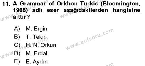 Orhun Türkçesi Dersi 2017 - 2018 Yılı (Vize) Ara Sınavı 11. Soru