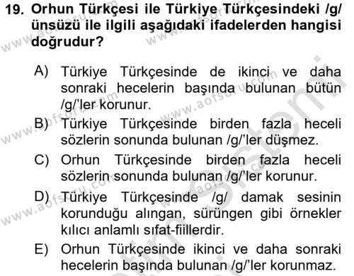 Orhun Türkçesi Dersi 2017 - 2018 Yılı (Vize) Ara Sınavı 19. Soru