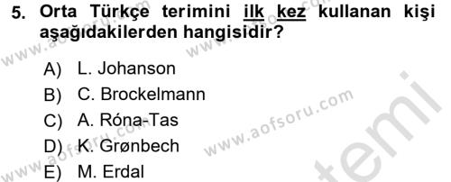 Orhun Türkçesi Dersi 2017 - 2018 Yılı (Vize) Ara Sınavı 5. Soru