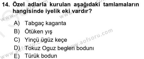 Orhun Türkçesi Dersi 2017 - 2018 Yılı (Final) Dönem Sonu Sınavı 14. Soru