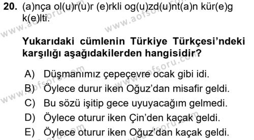 Orhun Türkçesi Dersi 2017 - 2018 Yılı (Final) Dönem Sonu Sınavı 20. Soru