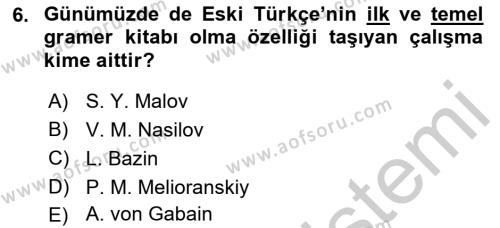 Orhun Türkçesi Dersi 2018 - 2019 Yılı Yaz Okulu Sınavı 6. Soru