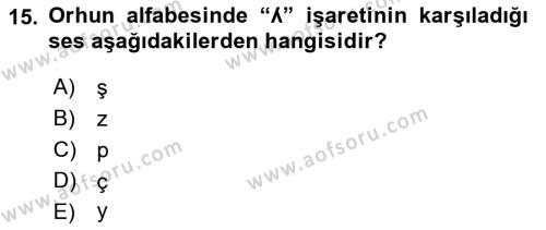 Orhun Türkçesi Dersi 2019 - 2020 Yılı (Vize) Ara Sınavı 15. Soru