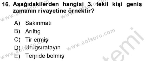 Orhun Türkçesi Dersi 2020 - 2021 Yılı Yaz Okulu Sınavı 16. Soru
