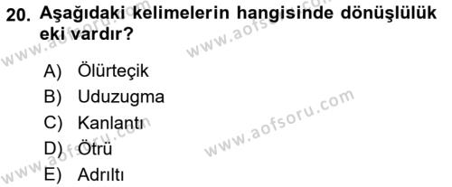 Orhun Türkçesi Dersi 2020 - 2021 Yılı Yaz Okulu Sınavı 20. Soru