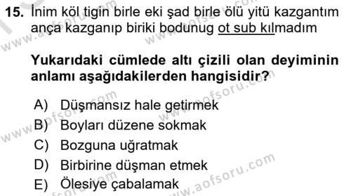 Orhun Türkçesi Dersi 2021 - 2022 Yılı (Final) Dönem Sonu Sınavı 15. Soru