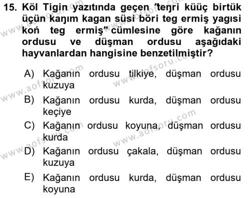 Orhun Türkçesi Dersi 2021 - 2022 Yılı Yaz Okulu Sınavı 15. Soru