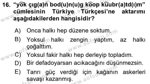 Orhun Türkçesi Dersi 2021 - 2022 Yılı Yaz Okulu Sınavı 16. Soru