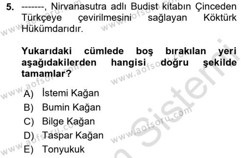 Orhun Türkçesi Dersi 2021 - 2022 Yılı Yaz Okulu Sınavı 5. Soru