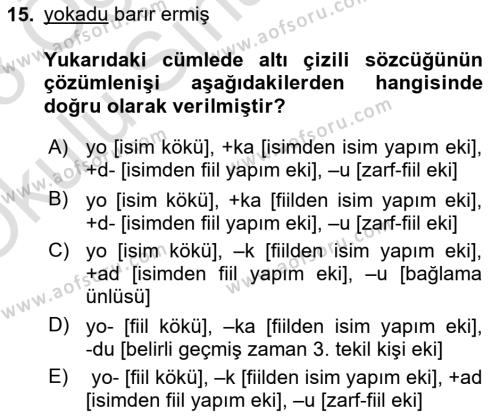 Orhun Türkçesi Dersi 2022 - 2023 Yılı Yaz Okulu Sınavı 15. Soru