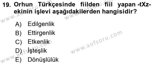 Orhun Türkçesi Dersi 2023 - 2024 Yılı (Vize) Ara Sınavı 19. Soru