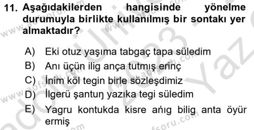 Orhun Türkçesi Dersi 2023 - 2024 Yılı Yaz Okulu Sınavı 11. Soru