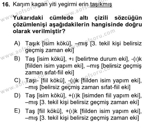 Orhun Türkçesi Dersi 2023 - 2024 Yılı Yaz Okulu Sınavı 16. Soru