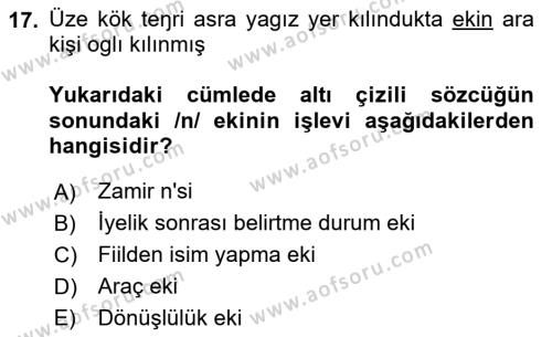 Orhun Türkçesi Dersi 2023 - 2024 Yılı Yaz Okulu Sınavı 17. Soru