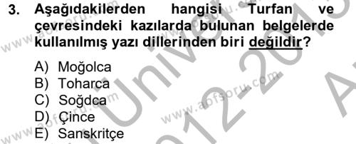 Uygur Türkçesi Dersi 2012 - 2013 Yılı (Vize) Ara Sınavı 3. Soru