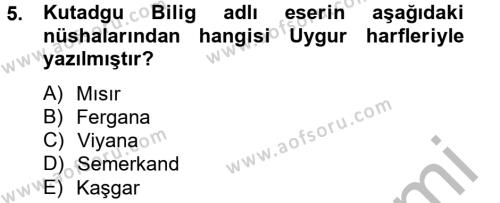 Uygur Türkçesi Dersi 2012 - 2013 Yılı (Vize) Ara Sınavı 5. Soru