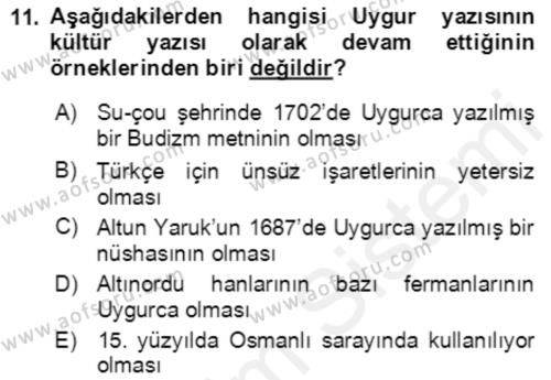 Uygur Türkçesi Dersi 2018 - 2019 Yılı (Vize) Ara Sınavı 11. Soru