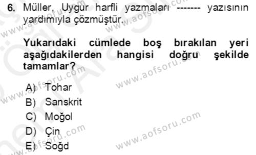 Uygur Türkçesi Dersi 2018 - 2019 Yılı (Vize) Ara Sınavı 6. Soru