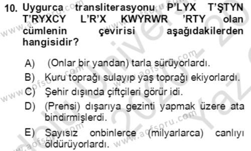 Uygur Türkçesi Dersi 2020 - 2021 Yılı Yaz Okulu Sınavı 10. Soru