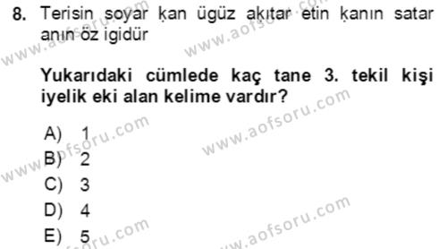 Uygur Türkçesi Dersi 2020 - 2021 Yılı Yaz Okulu Sınavı 8. Soru