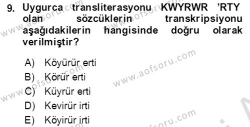 Uygur Türkçesi Dersi 2020 - 2021 Yılı Yaz Okulu Sınavı 9. Soru