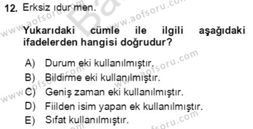 Uygur Türkçesi Dersi 2021 - 2022 Yılı (Final) Dönem Sonu Sınavı 12. Soru