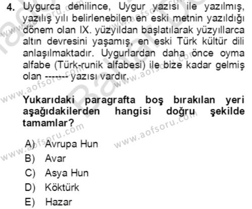 Uygur Türkçesi Dersi 2021 - 2022 Yılı (Final) Dönem Sonu Sınavı 4. Soru