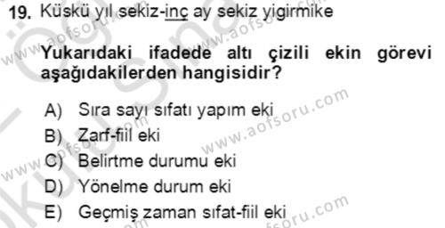 Uygur Türkçesi Dersi 2021 - 2022 Yılı Yaz Okulu Sınavı 19. Soru