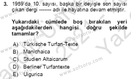 Uygur Türkçesi Dersi 2021 - 2022 Yılı Yaz Okulu Sınavı 3. Soru