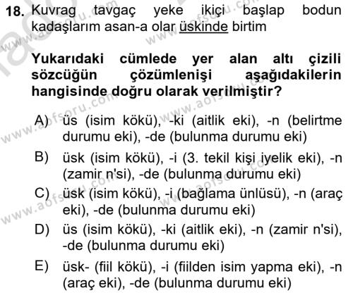 Uygur Türkçesi Dersi 2022 - 2023 Yılı Yaz Okulu Sınavı 18. Soru