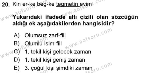 Uygur Türkçesi Dersi 2022 - 2023 Yılı Yaz Okulu Sınavı 20. Soru