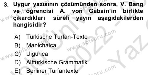 Uygur Türkçesi Dersi 2022 - 2023 Yılı Yaz Okulu Sınavı 3. Soru