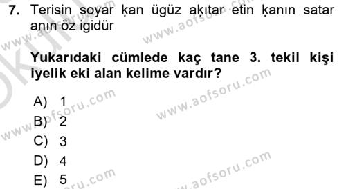 Uygur Türkçesi Dersi 2022 - 2023 Yılı Yaz Okulu Sınavı 7. Soru