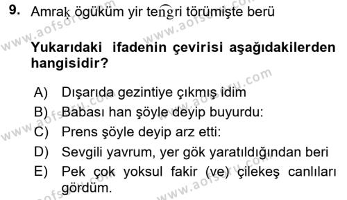 Uygur Türkçesi Dersi 2022 - 2023 Yılı Yaz Okulu Sınavı 9. Soru