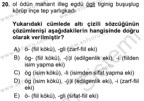 Uygur Türkçesi Dersi 2023 - 2024 Yılı (Vize) Ara Sınavı 20. Soru