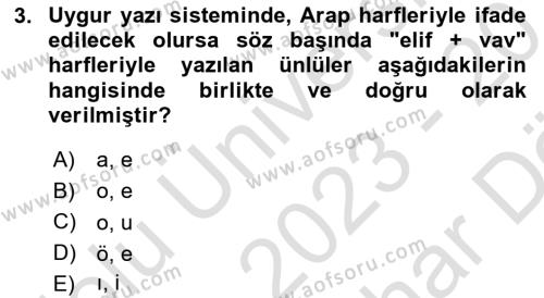 Uygur Türkçesi Dersi 2023 - 2024 Yılı (Vize) Ara Sınavı 3. Soru