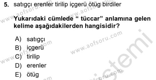 Uygur Türkçesi Dersi 2023 - 2024 Yılı (Final) Dönem Sonu Sınavı 5. Soru