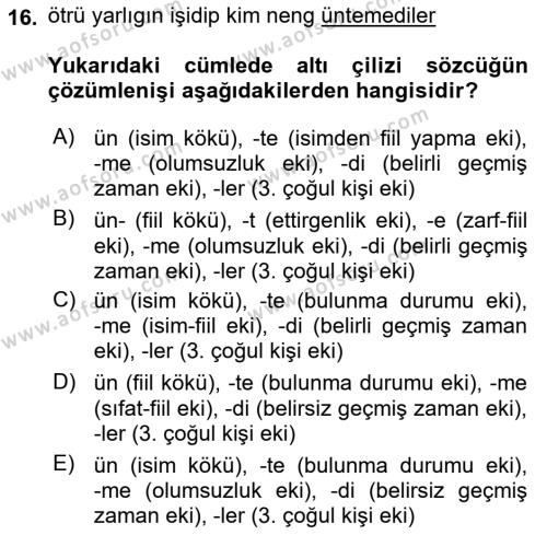 Uygur Türkçesi Dersi 2023 - 2024 Yılı Yaz Okulu Sınavı 16. Soru