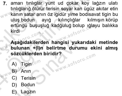 Uygur Türkçesi Dersi 2023 - 2024 Yılı Yaz Okulu Sınavı 7. Soru