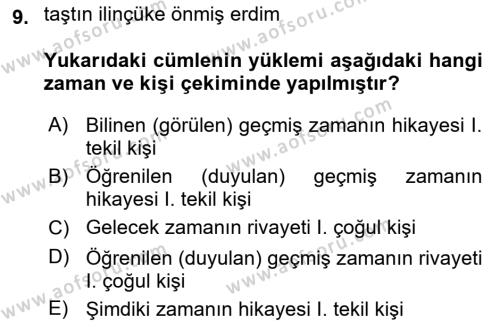 Uygur Türkçesi Dersi 2023 - 2024 Yılı Yaz Okulu Sınavı 9. Soru