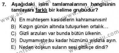 Türkçe Cümle Bilgisi 1 Dersi 2012 - 2013 Yılı (Vize) Ara Sınavı 7. Soru