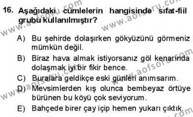 Türkçe Cümle Bilgisi 1 Dersi 2012 - 2013 Yılı (Final) Dönem Sonu Sınavı 16. Soru