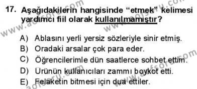 Türkçe Cümle Bilgisi 1 Dersi 2012 - 2013 Yılı (Final) Dönem Sonu Sınavı 17. Soru