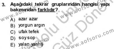 Türkçe Cümle Bilgisi 1 Dersi 2012 - 2013 Yılı (Final) Dönem Sonu Sınavı 3. Soru