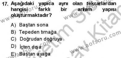Türkçe Cümle Bilgisi 1 Dersi 2013 - 2014 Yılı (Vize) Ara Sınavı 17. Soru