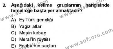 Türkçe Cümle Bilgisi 1 Dersi 2013 - 2014 Yılı (Vize) Ara Sınavı 2. Soru