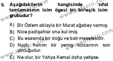 Türkçe Cümle Bilgisi 1 Dersi 2013 - 2014 Yılı (Vize) Ara Sınavı 9. Soru