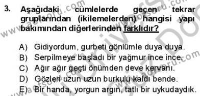 Türkçe Cümle Bilgisi 1 Dersi 2013 - 2014 Yılı (Final) Dönem Sonu Sınavı 3. Soru